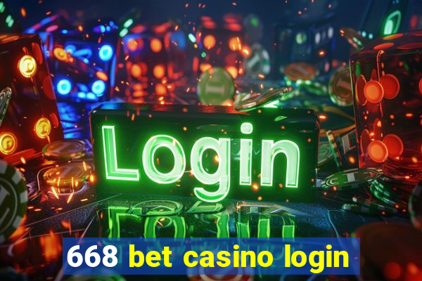 668 bet casino login